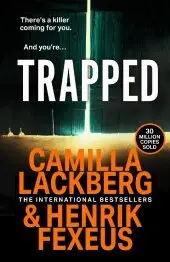 Trapped byLäckberg, Camilla; Fexeus, Henrik; Újdonság