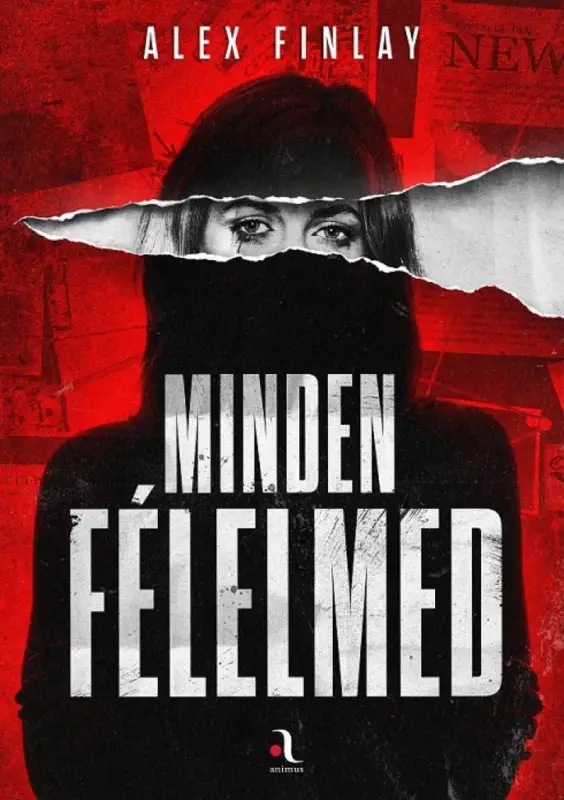Legkelendőbb Minden félelmed