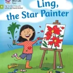 Árcsökkenés Big Cat Phonics for Little Wandle Letters and Sounds Revised — LING, THE STAR PAINTER: Phase 4 Set 2 Stretch and challenge byCheung, Sue;