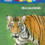 Macskafélék - Mi MICSODA Olvasó Olcsóbb