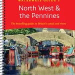 Utolsó esély Collins Nicholson Waterways Guides — NORTH WEST AND THE PENNINES: For everyone with an interest in Britain’s canals and rivers [New edition] by ;