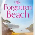 Cornish Escapes Collection (3) — THE FORGOTTEN BEACH [not-CA] byJames, Amanda; Azonnal elérhető