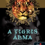 A tigris álma (A tigris átka 5.) Csak ma
