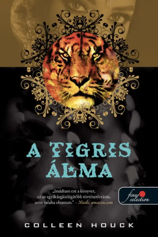 A tigris álma (A tigris átka 5.) Csak ma