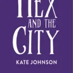 HEX AND THE CITY byJohnson, Kate; Alacsony ár