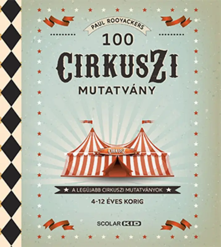100 cirkuszi mutatvány Legkelendőbb