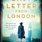Korlátozott ajánlat THE LAST LETTER FROM LONDON byLecky, Pam;