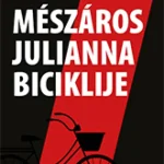 Árengedmény Mészáros Julianna biciklije