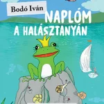 Expressz szállítás Naplóm a halásztanyán