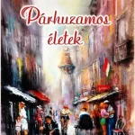 Párhuzamos életek Biztonságos fizetés