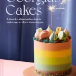 Biztonságos vásárlás GEORGIA’S CAKES: A step-by-step masterclass to make every cake a showstopper byGreen, Georgia;