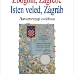 Zbogom, Zagrebe - Isten veled, Zágráb Legkelendőbb