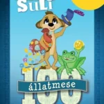 Alex Suli - 100 állatmese szövegértés feladatgyűjtemény - 8-10 éves korig Biztonságos vásárlás