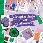 Korlátozott ajánlat A fenntartható divat kézikönyve