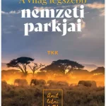A világ legszebb nemzeti parkjai Kiárusítás