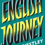 ENGLISH JOURNEY byPriestley, J. B.; Prémium