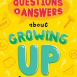 QUESTIONS AND ANSWERS ABOUT GROWING UP FOR BOYS AND GIRLS byCole, Joanna; Expressz kézbesítés