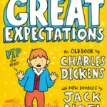 Comic Classics — GREAT EXPECTATIONS byNoel, Jack; Kihagyhatatlan ajánlat