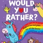 Legnépszerűbb UNICORN WOULD YOU RATHER byWilson, Hannah;