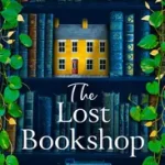 THE LOST BOOKSHOP [not-CA] byWoods, Evie; Azonnal elérhető