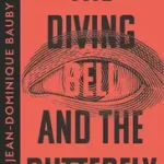 Azonnali szállítás THE DIVING-BELL AND THE BUTTERFLY [Collins Modern Classics edition] byBauby, Jean-Dominique;