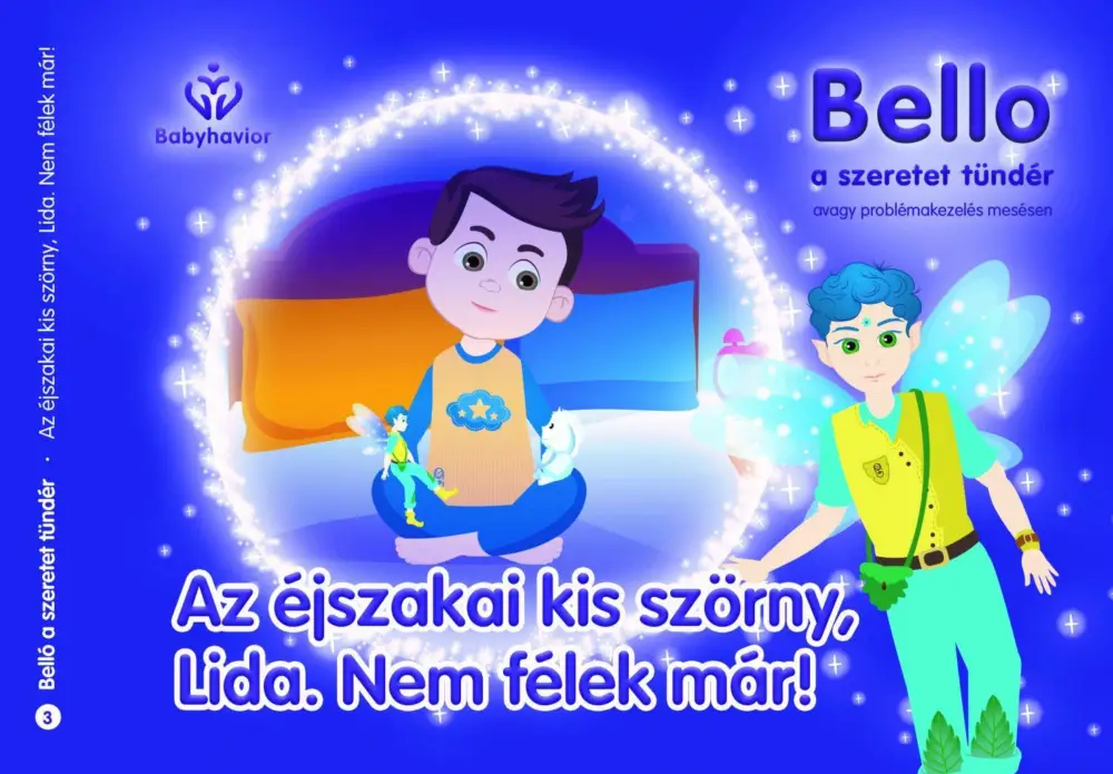Bello, a szeretet tündér 3. - Az éjszakai kis szörny, Lida. Nem félek már! Vedd meg most