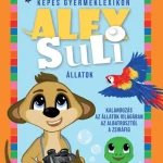 Alex Suli: Képes gyermeklexikon - Állatok Akciós ár
