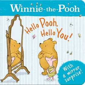 WINNIE-THE-POOH: HELLO POOH, HELLO YOU! byDisney Publishing Worldwide, ; Azonnal elérhető