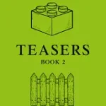 Árcsökkenés The Sunday Times Puzzle Books — THE SUNDAY TIMES TEASERS BOOK 2: Challenge yourself with 100 lateral-thinking puzzles byTimes Mind Games, ;