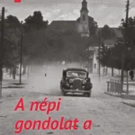 A népi gondolat a 20. században Alacsony ár
