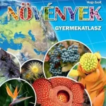 Növények - gyermekatlasz Szuper ajánlat