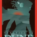 Árengedmény Heretics Of Dune (The Fifth Dune Novel)