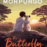 THE BUTTERFLY LION byMorpurgo, Michael; Legjobb ár