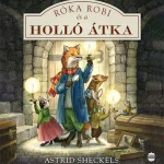 Exkluzív ajánlat Róka Robi és a holló átka