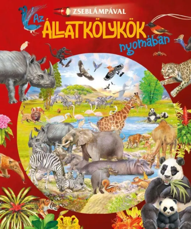Kihagyhatatlan ajánlat Zseblámpával - Az állatkölykök nyomában
