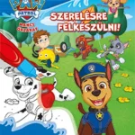 Árcsökkenés Mancs őrjárat - Szerelésre felkészülni!