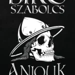 Vedd meg most Anjouk III. - Az utolsó tartományúrig