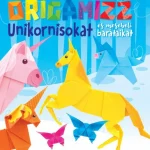 Azonnal elérhető Origamizz unikornisokat