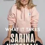 WHAT IT TAKES: My Playbook on Life and Leadership byWiegman, Sarina; Legkelendőbb