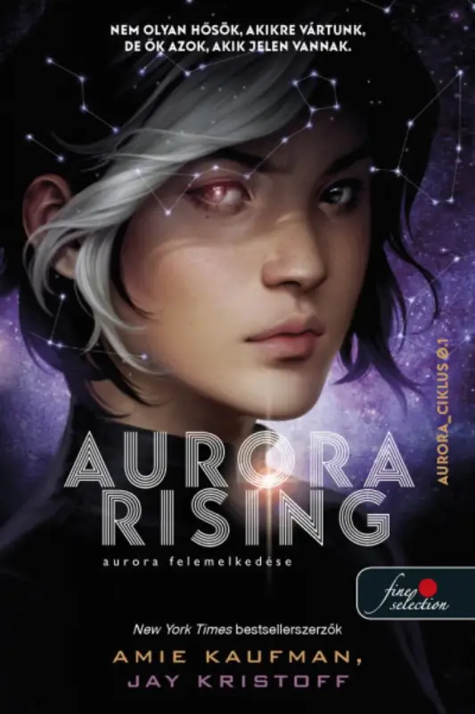 Szuper ajánlat Aurora Rising - Aurora felemelkedése (Aurora-ciklus 1.)