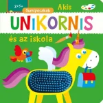 Gumipocakok - A kis unikornis és az iskola Alacsony ár