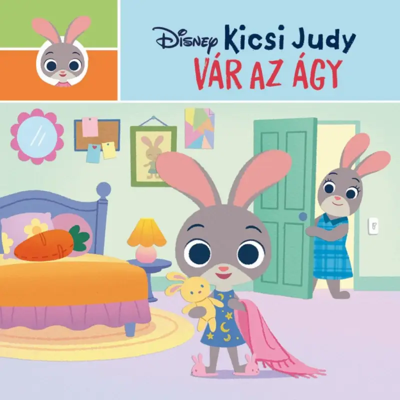 Alacsony ár Disney - Kicsi Judy - Vár az ágy