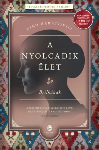 A nyolcadik élet - Brilkának Ajánlat