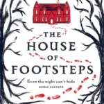 Kihagyhatatlan ajánlat The House of Footsteps byWest, Mathew;