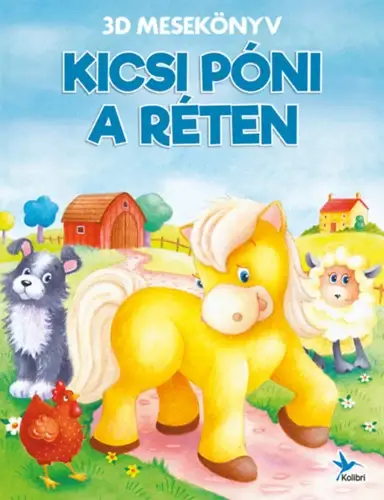 Alacsony ár Kicsi póni a réten - 3D mesekönyv
