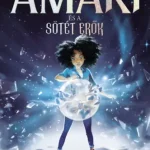 Amari és a sötét erők Outlet