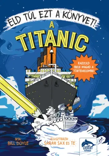 Vedd meg online Éld túl ezt a könyvet! - A Titanic