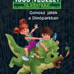 Gonosz játék a Dinóparkban - 1000 veszély - junior 1. Expressz szállítás