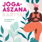 Ajánlat Jógaászana-kártyák - 50 testtartás és 25 sorozat