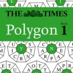 The Times Puzzle Books — THE TIMES POLYGON BOOK 1: 300 word wheel puzzles byTimes Mind Games, ; Népszerű